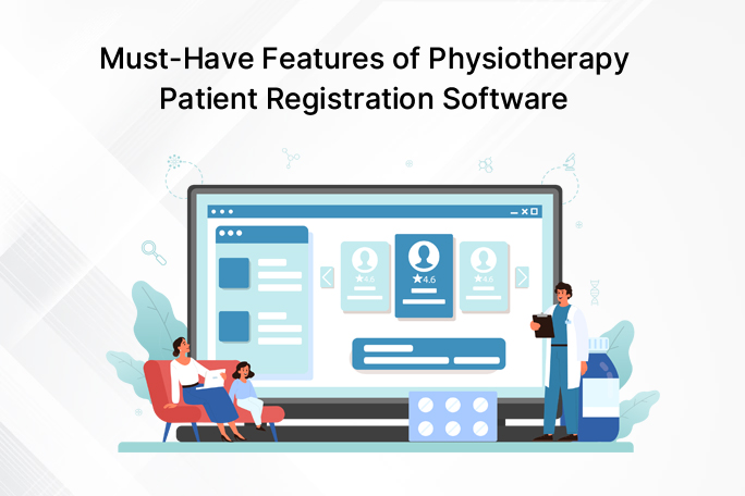 Patient Registration Software For Physiotherapy