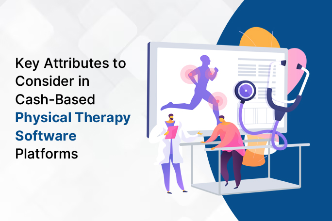 Features Of Cash-Based Physical Therapy Software